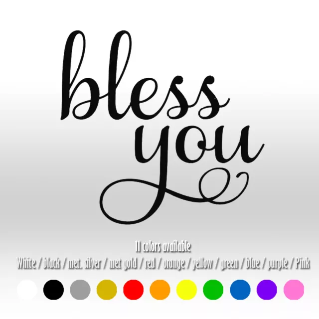 6" Bless you God Pray Thankful Jesus Bumper Car Window Vinyl Decal sticker