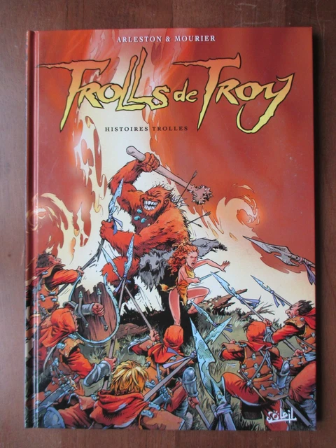 TROLLS DE TROY T 23 ART BRUT MOURIER ARLESTON BD EO SOLEIL 2018 TBE
