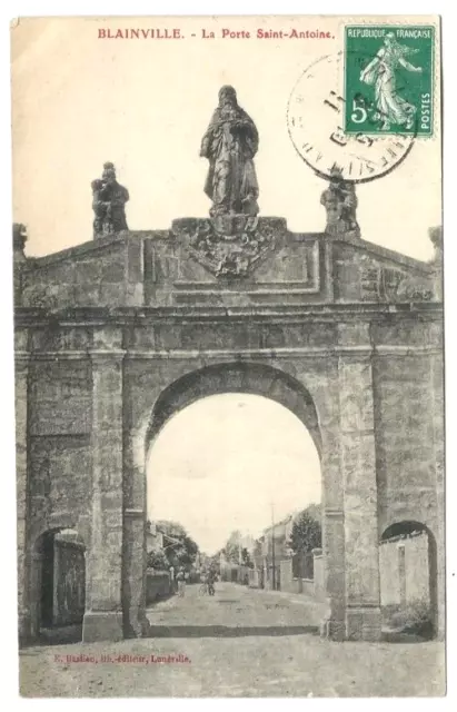 CPA 54 BLAINVILLE sur l'EAU, La Porte St.Antoine, dated 1911