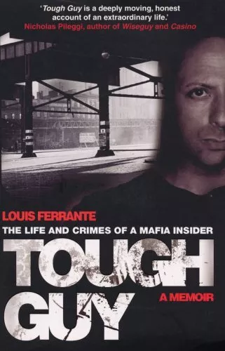 Tough Guy: A Memoir by Louis Ferrante by Ferrante, Louis Book The Cheap Fast