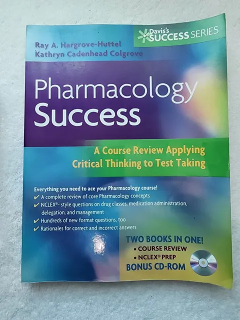 Pharmacology Success : A Course Review Applying Critical Thinking to Test Taking