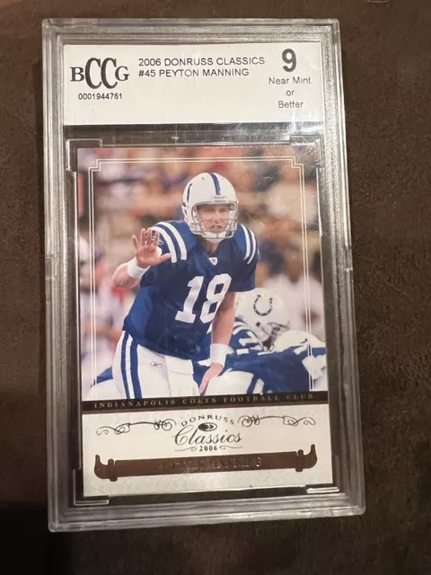 PEYTON MANNING MINT BCCG 9  2006 Donruss Classics Timeless Tributes