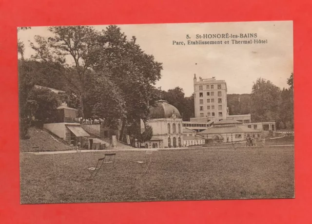 SAINT HONORE LES BAINS - Parc et l'établissement thermal    (K2358)