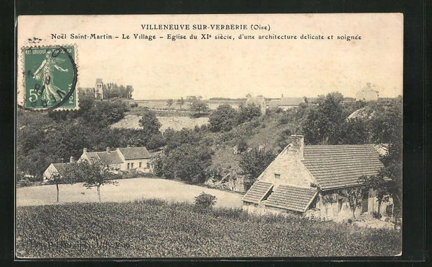 CPA Villeneuve-sur-Verberie, Noel Saint-Martin, Le Village, Eglise du XIe siècl