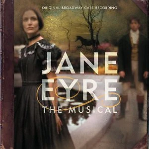 Various - Original Broadway Cast Recording  Jane Eyre The Musical  - P11803A