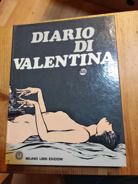 DIARIO DI VALENTINA di G CREPAX ed MILANO LIBRI