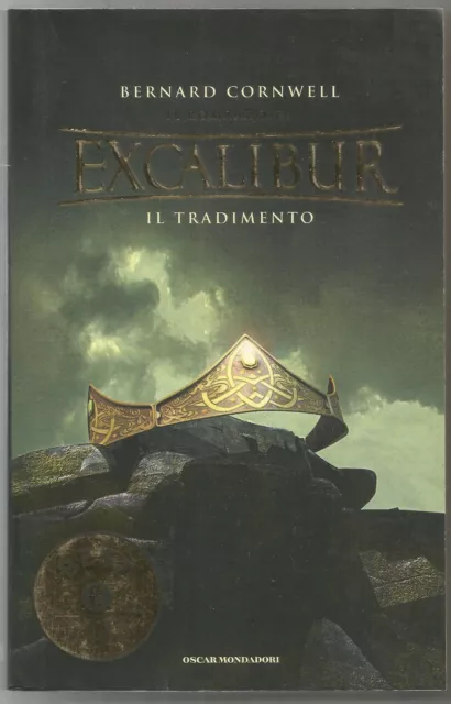 Il tradimento romanzo di Excalibur Bernard Cornwell libro storia Re Artù Camelot