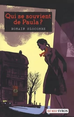 3139509 - Qui se souvient de paula ? - Romain Slocombe