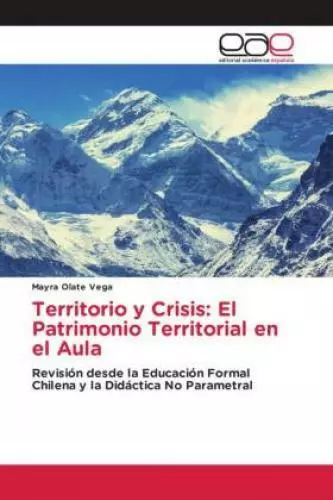 Territorio y Crisis: El Patrimonio Territorial en el Aula Revisión desde la 6919