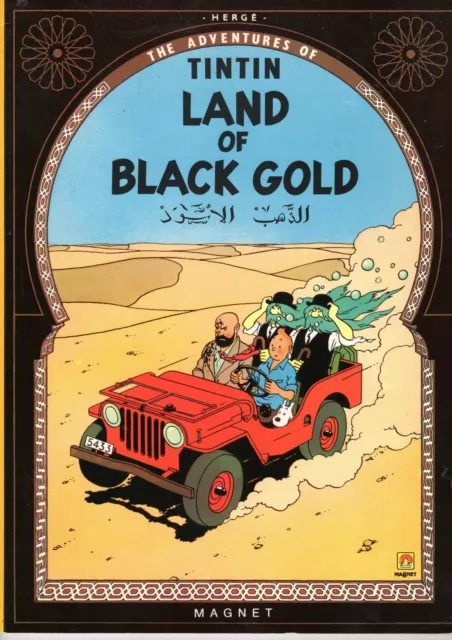 Tintin Au Pays De L'or Noir  Herge Superbe Edition En Anglais Magnet 1986