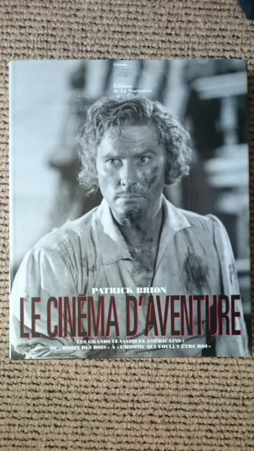 Le Cinema D'Aventure, Patrick Brion, Hardcover 1995 (French)