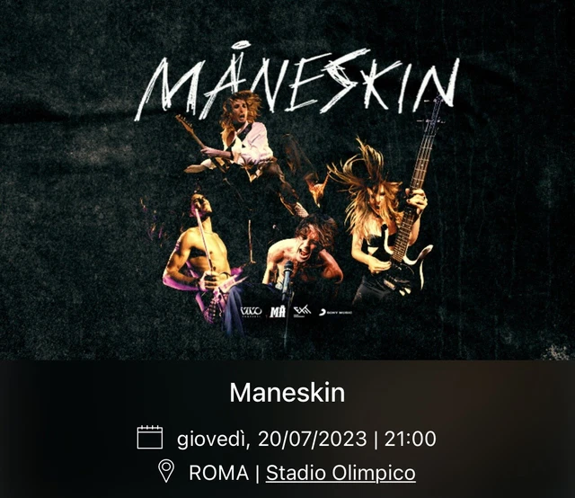Biglietto Concerto Maneskin 20.07.2023 Stadio Olimpico, Roma Sold Out.