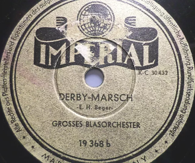 GROSSES BLASORCHESTER "Pepitamarsch / Derby-Marsch" Imperial 78rpm Märsche 10"