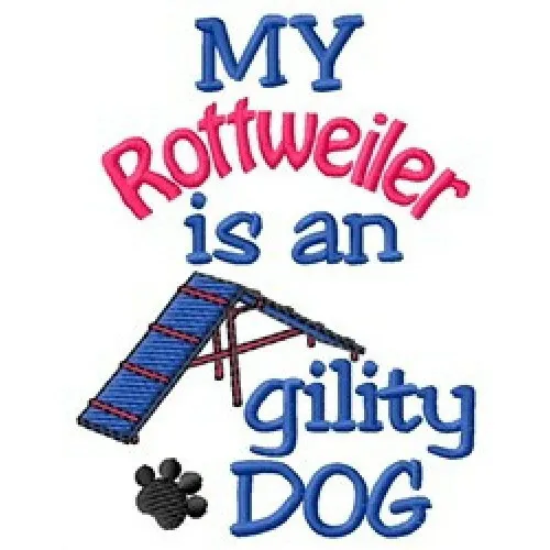 My Rottweiler is An Agility Dog Ladies T-Shirt - DC2072L Size S - XXL