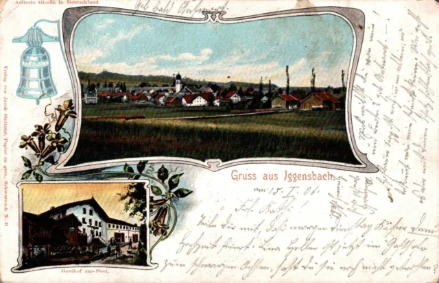 79382- Gruß aus Iggensbach mit Gasthof Post Landkreis Deggendorf 1906