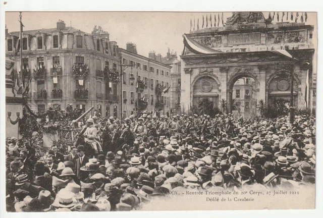 NANCY - CPA 54 - Vie Militaire - Rentrée du 20eme Corps d' Armée Juillet 1919 8