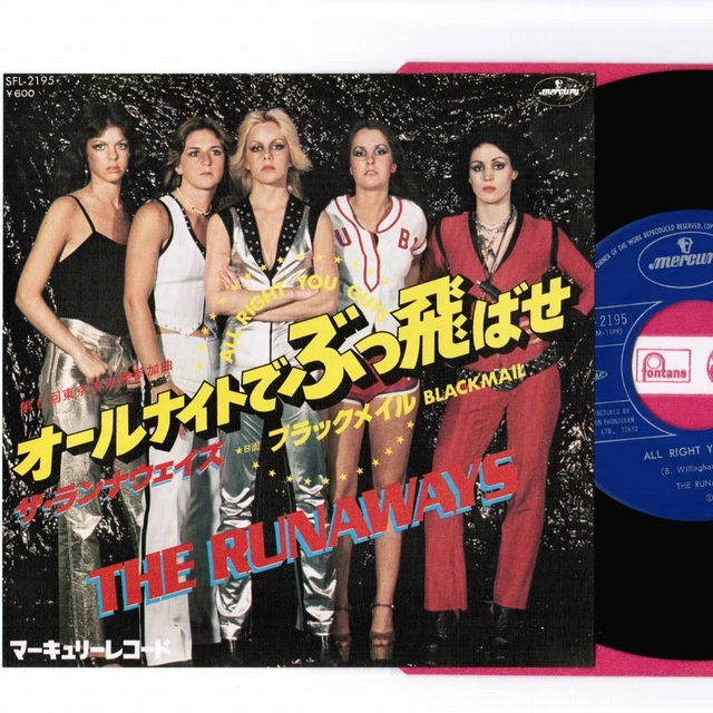 THE RUNAWAYS ALL Right You Guys/ Blackmail LIVE AT BUDOKAN JAPAN 7" SFL