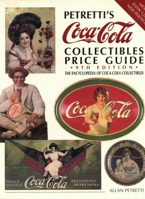 Encyclopedia Antique Vintage Coca-Cola Collectibles / Book (499 pages) + Values