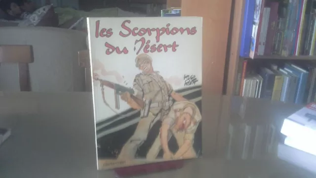 Hugo Pratt Les Scorpions du Désert 1977 Casterman