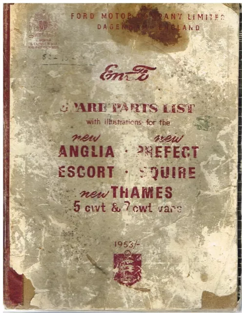 Ford 100E Prefect Anglia Escort Squire Thames Van 1956- Factory Parts Catalogue