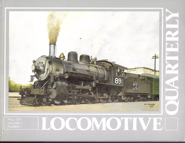 Locomotive Quarterly Fall 77 Rio Grande Western Birmingham Susquehanna Vollrath