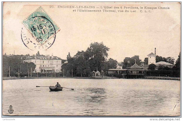 95 ENGHEIN LES BAINS - vue de l'hotel des 4 pavillons