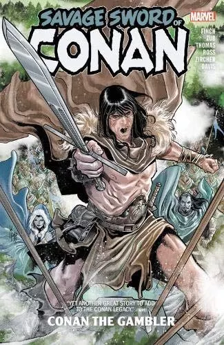 Savage Sword of Conan: Conan the Gambler: 2 by Meredith Finch