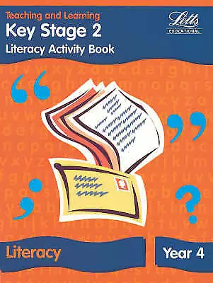 LETTS EDUCATIONAL : Key Stage 2: Literacy Activity Book - Ye Fast and FREE P & P