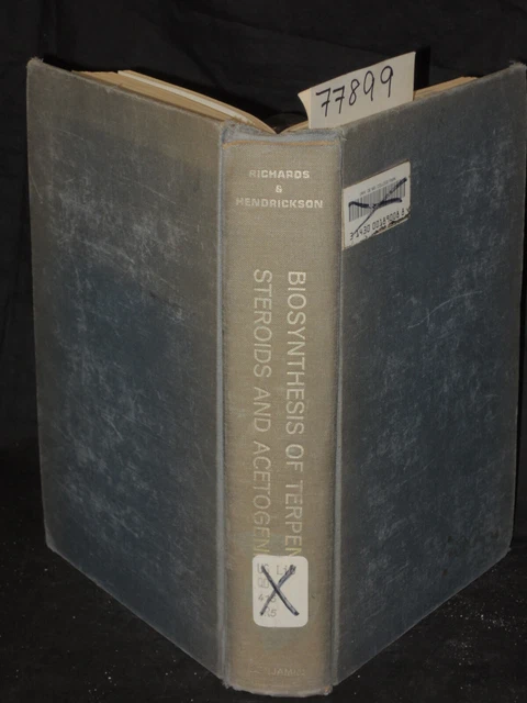Richards, John H. THE BIOSYNTHESIS OF STEROIDS, TERP...