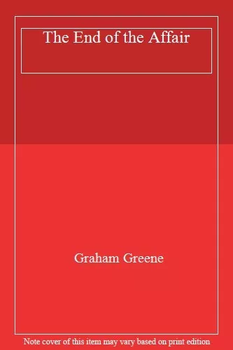 The End of the Affair,Graham Greene