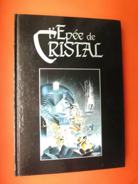 Crisse Integrale L'epee De Cristal Eo 1995  + Ex Libris Signe Durango Ttbe