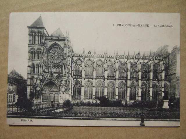 Cpa Chalons Sur Marne (51) La Cathedrale