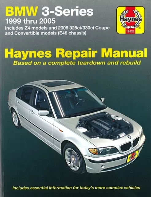 Haynes Handbuch: BMW 3er E46 1999-2005 Reparaturanleitung/Reparatur-Buch/Wartung