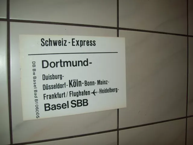 Deutsche Bahn DB Zuglaufschild ZLS SCHWEIZ EXPRESS Frankfurt Basel SBB KÖLN BONN