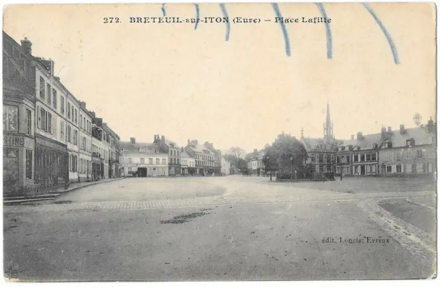 BRETEUIL-sur-ITON 27 Place Lafitte CPA écrite à Mme Bigoudra en Mai 1911