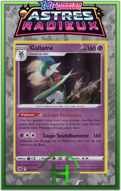 Gallame Holo - EB10:Astres Radieux - 062/189 - Carte Pokémon Française Neuve