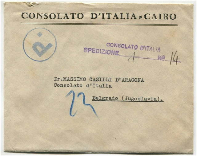 CONSOLATO D'ITALIA CAIRO, lettera per il Console a Belgrado, annullo P