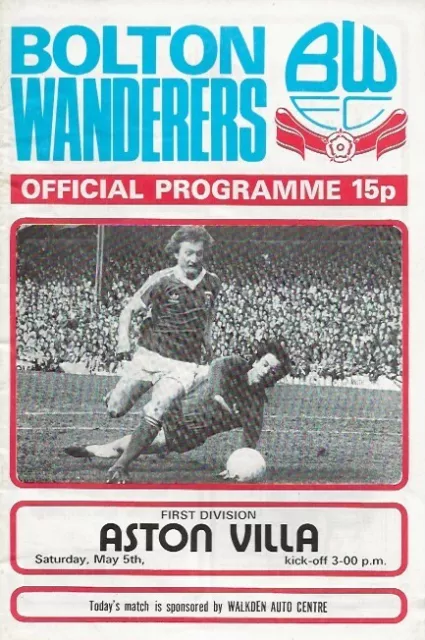 Bolton Wanderers v Aston Villa First Division 5th May 1979