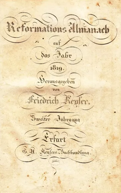 Buch: Reformations Almanach auf das Jahr 1819 - Zweiter Jahrgang, Keyser. 247677 3