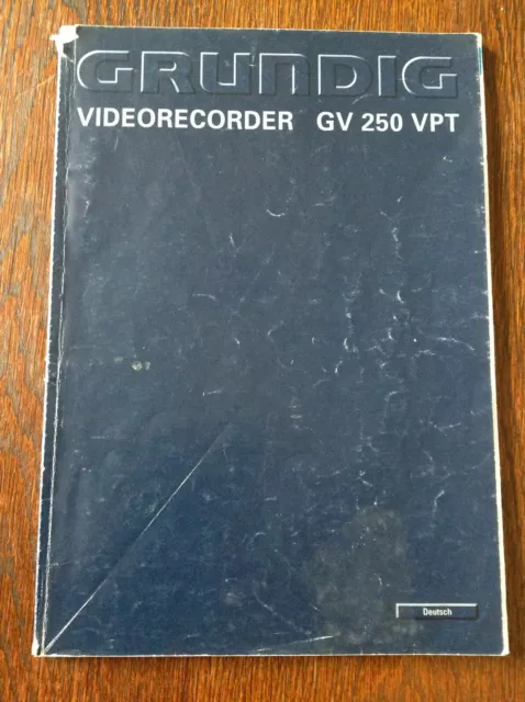 Bedienungsanleitung für Grundig Videorecorder GV 250 VPT