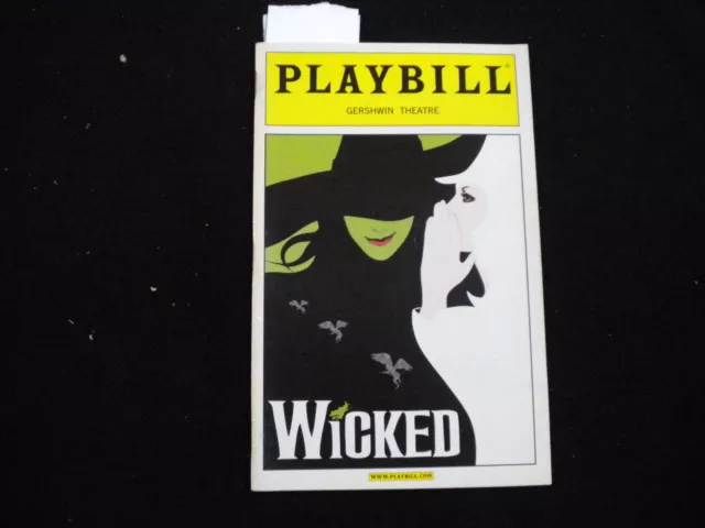2004 Wicked Playbill - 11 Signatures - J 8254