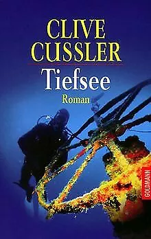 Tiefsee. Roman von Cussler, Clive | Buch | Zustand gut