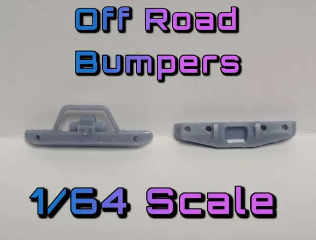 Custom 1/64 Scale Off Road Bumpers Hot Wheels Matchbox