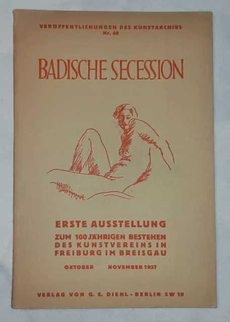 Erste Ausstellung der Badischen Secession 1927 Kunst Maler Bildhauer Baden 1.