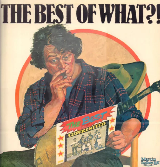 Chickenfeed And Guests - Best Of What?! (1977 Bluegrass Vinyl Lp Holland)