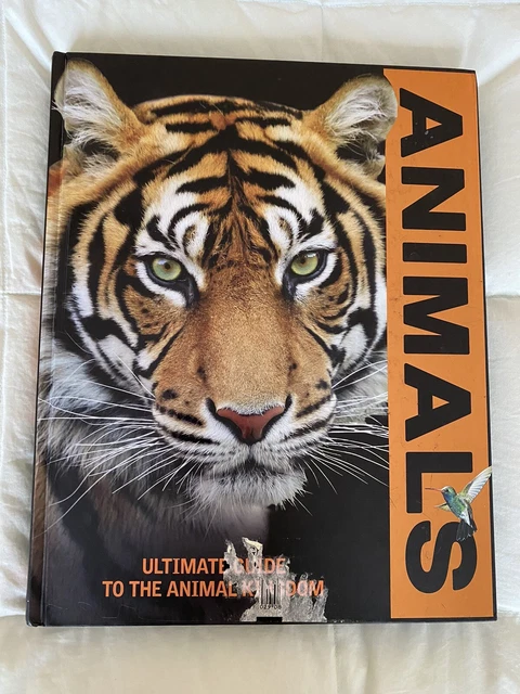 CHILDREN’S ENCYCLOPAEDIA: Animals - The Ultimate Guide to the Animal ...
