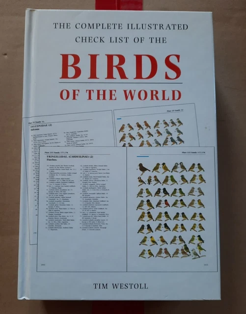 Complete List Only COMPLETE ILLUSTRATED CHECK List Of Birds Of The World By Tim Westoll ...