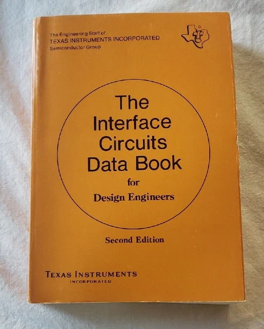 Texas Instruments The Interface Circuits Data Book For Design Engineers
