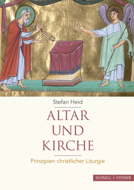 Altar und Kirche | Stefan Heid | Prinzipien christlicher Liturgie | Buch | 2023