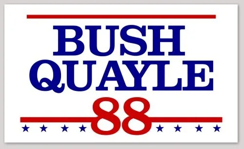 George H. W. Bush Dan Quayle Replica 1988 President Campaign Bumper Sticker